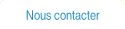 Nous contacter.